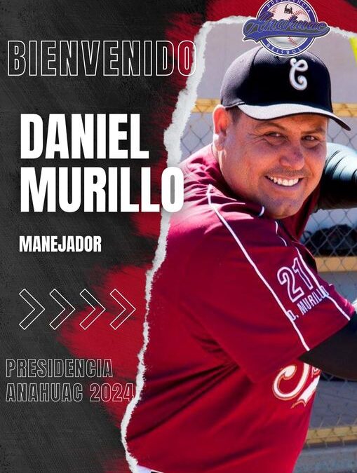 DANIEL MURILLO  MANAGER DEL PLANTEL DE  ANAHUAC
