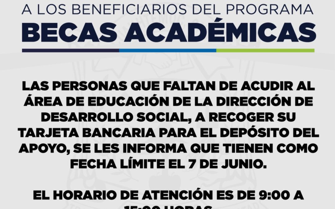 A BENEFICIARIOS DE BECAS ACADEMICAS