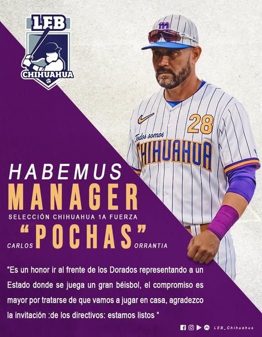 CARLOS “POCHAS” ORRANTIA AL FRENTE DE CHIHUAHUA
